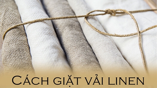 Học Lỏm Ngay Bí Quyết Giặt Và Bảo Quản Quần Áo Từ Vải Linen